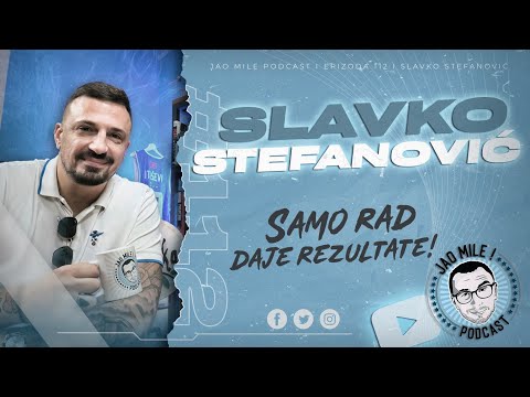 Jao Mile podcast - Slavko Stefanović: Povreda kičme usporila karijeru!