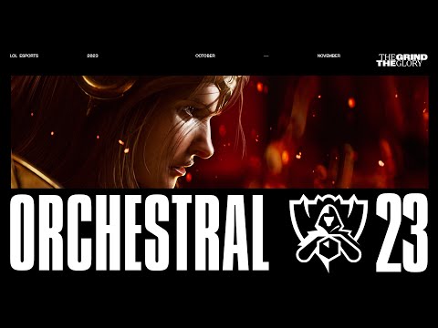 Worlds 2023 | Orchestral Theme - League Of Legends