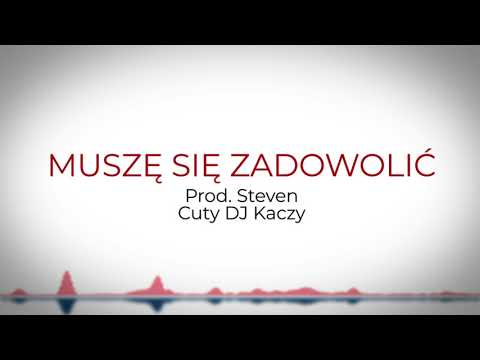 Rokhess - Muszę się zadowolić (prod. Steven, cuty Dj Kaczy)