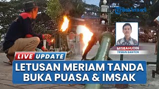 Penanda Waktu Imsak dan Buka Puasa yang Khas di Rangkasbitung Lebak, Pakai Suara Ledakan Meriam