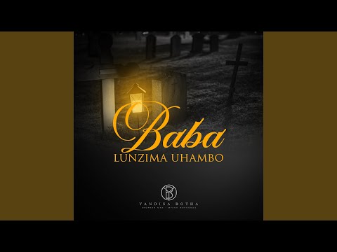 Baba lunzima uhambo