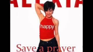 Alexia - Save a prayer (Happy 1999)
