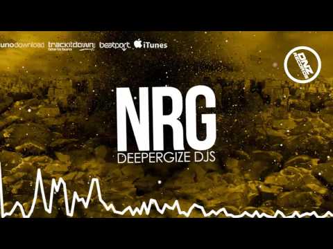 DNZF116 // DEEPERGIZE DJS - NRG (Official Video DNZ RECORDS)