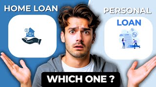 Home Loan vs Personal Loan Comparison | Which Loan Should You Choose in 2026?