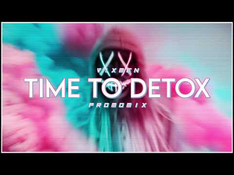 Vixmen - Time To Detox [PROMOMIX]