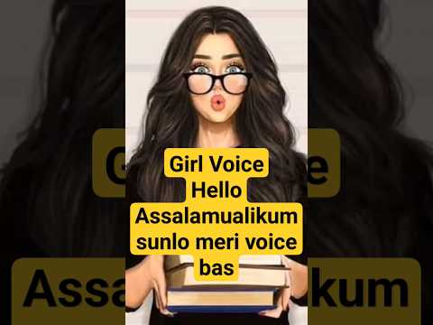 ladki ki awaaj | hello assalamualaikum sunlo meri voice bas #salam #assalamualaikum #girlvoice #bgmi