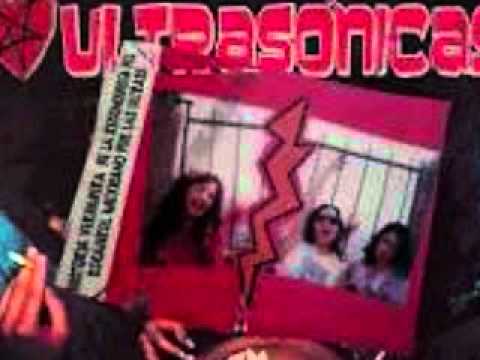 Las Ultrasonicas - Vive cochino