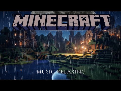 Dreamy riverside house on rainy night / Minecraft Music + Rain & Thunder to relax & study.