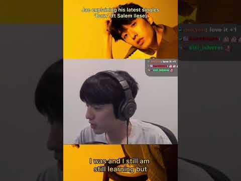 Jae/eaJ explaining lyrics behind his latest single ‘BURN’ (ft Salem Ilese) on his latest twitch