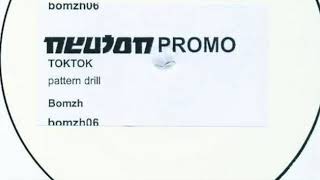 Toktok – Pattern Drill 2x12 Preview