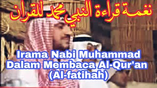 Download lagu Inilah Irama Nabi Muhammad dalam Membaca Al-Qur'an (Surat Al-Fatihah) mp3