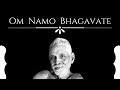 Om Namo Bhagavate Sadhu Om Raga Durga Ramana Balachandhran