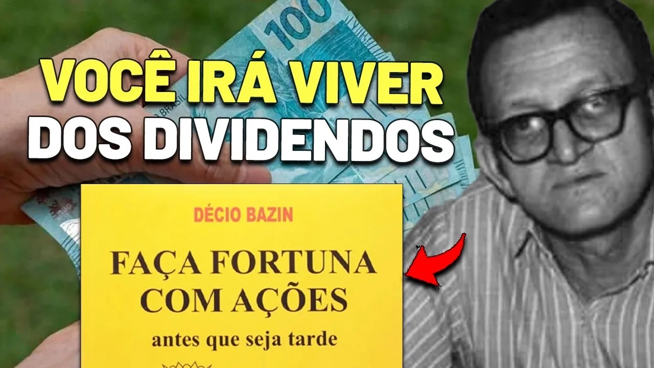5 AÇÕES com ALTO DIVIDEND YIELD ESPERADO | AÇÕES DE DIVIDENDOS e IDEIAS DO DÉCIO BAZIN