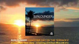 Sunlounger feat. Zara - Crawling (Chillout Mix) [ARMA102.106]