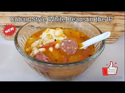 Cuban-Style White Beans in the Instant Pot | Easy potaje de Frijoles Blancos Recipe