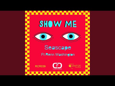 Show Me (Original Mix)