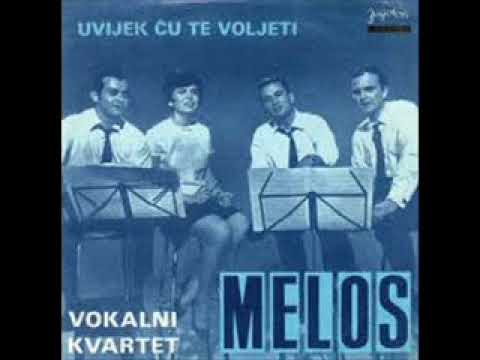 KVARTET MELOS - Uvijek ću te voljeti, Svakog ćasa netko nekog voli
