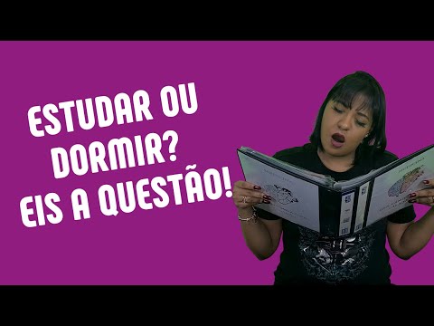 COMO ESTUDAR MESMO COM SONO E CANSADO?