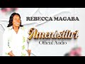 Rebecca Magaba Amenisitiri Official Audio