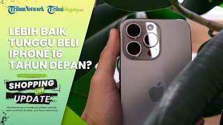 Diduga Banyak Kelemahan, Penggemar Apple Disarankan Beli iPhone 16 Tahun Depan Ketimbang iPhone 15