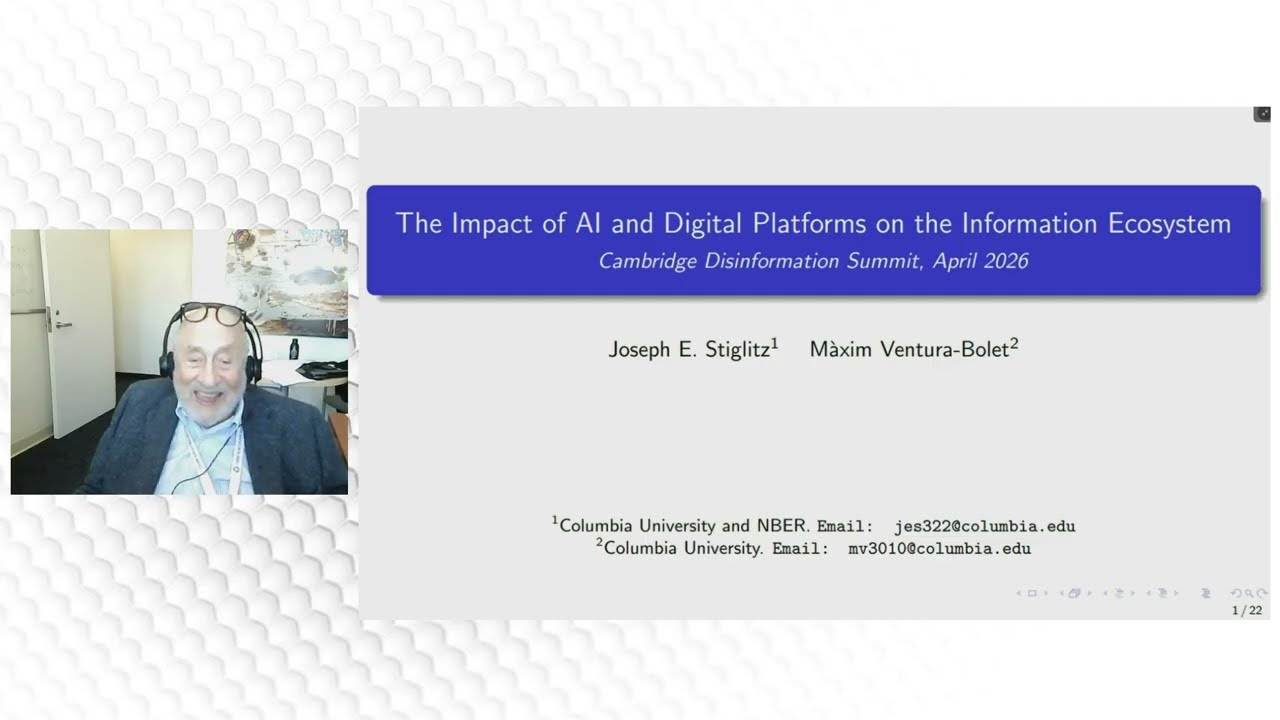 Prof. Joseph Stiglitz discusses the impact of AI and digital platforms on the information ecosystem