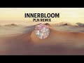 Rüfüs Du Sol - Innerbloom (PLN Remix)
