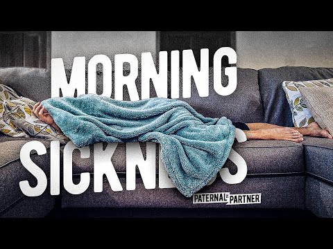 DAD'S GUIDE: Morning Sickness // how to help your pregnant partner feel better 