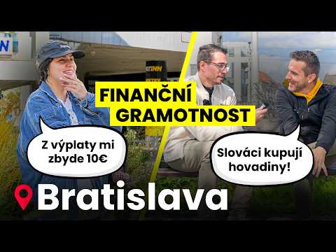 TAKHLE SLOVÁCI PŘEMÝŠLÍ O PENĚZÍCH – FINANČNÍ GRAMOTNOST V BRATISLAVĚ