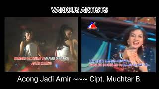 Download lagu Various Artists - Acong Jadi Amir (Fix Edition Stereo Version) mp3