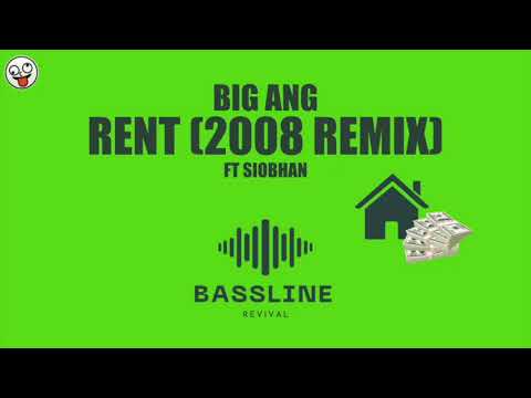 Big Ang ft Siobhan - Rent (2008 Remix) / BASSLINE NICHE 4x4 HOUSE / Bassline Revival