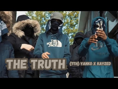 (7th) Yanko x Kayzed - The Truth  (Music Video) (With Lyrics)