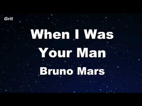 When I Was Your Man - Bruno Mars Karaoke 【No Guide Melody】 Instrumental