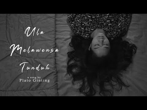 Plato Ginting  - Ula Melawensa Tunduh (Official Music Video) | Lagu Karo Terbaru 2021