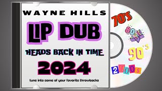 Wayne Hills 2024 Lip Dub