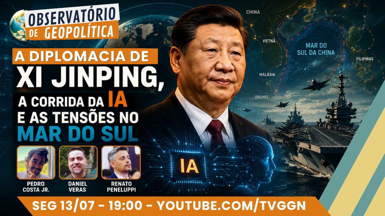 A diplomacia de Xi Jinping, a corrida da IA e tensões no mar do sul | Obs. de Geopolítica - 13/07/26