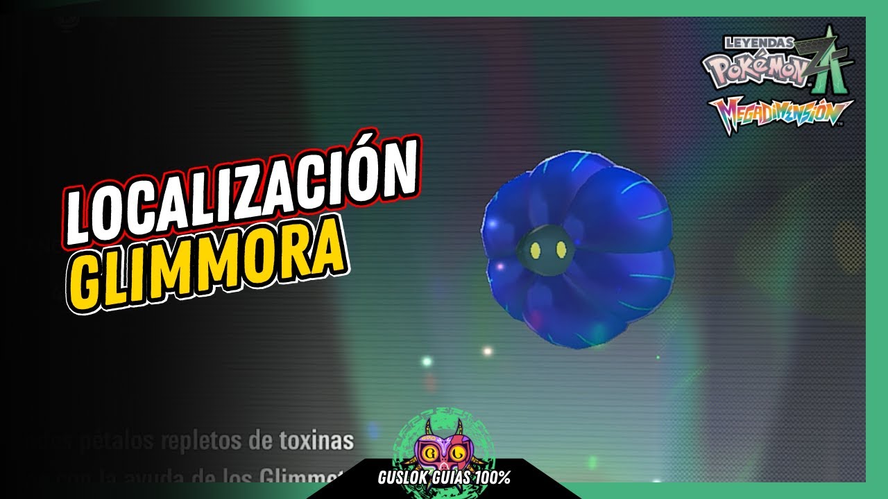 Leyendas Pokemon: Z-A Megadimension – UBICACIÓN de GLIMMORA 💯 | GUÍA 100% 🏆 Leyendas Pokemon: Z-A Megadimension – UBICACIÓN de GLIMMORA 💯 | GUÍA 100% 🏆