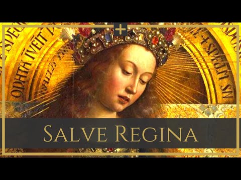 Salve Regina - gregorian chant
