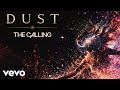 The Calling DUST Official