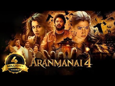 Aranmanai 4 - Hindi Dubbed 𝑯𝒐𝒓𝒓𝒐𝒓 Full Movie - Sundar C, Tamannaah Bhatia, Raashii Khanna, Yogi Babu
