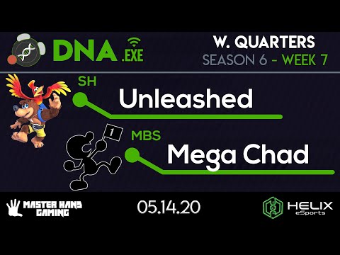 DNA.EXE S6:W7 - MBS | Mega Chad (Game & Watch) Vs. SH | Unleashed (Joker, Banjo) - W Quarterfinals