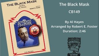 The Black Mask (CB149) by Henry Flllmore, arr. by Robert E. Foster