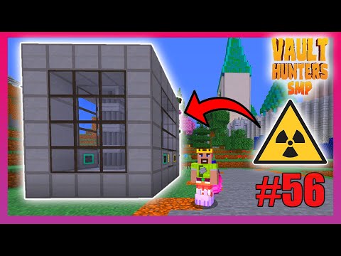 Going NUCLEAR!  - Minecraft Vault Hunters SMP eps 56