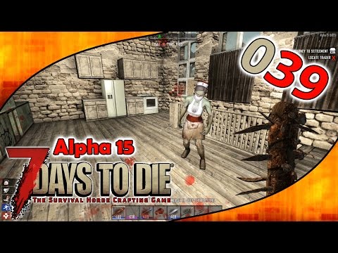 🔪 7 Days To Die 🔪 S02E039 - Anni die Blutsaugerin [Alpha 15 Gameplay | German | Deutsch]
