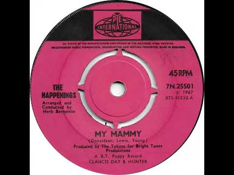 UK New Entry 1967 (205) The Happenings - My Mammy