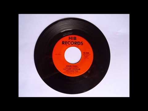 Luther Ingram Orchestra   Exus Trek