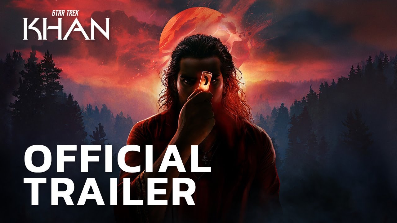 Official Trailer | Star Trek: Khan - YouTube