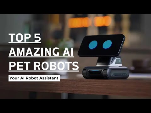 Top 5 Best Pet Robots 2025 | AI Companion & Family Robots You Can Buy