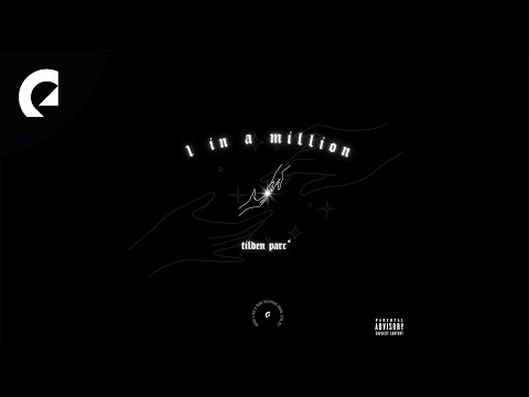 Tilden Parc - 1 IN A MILLION