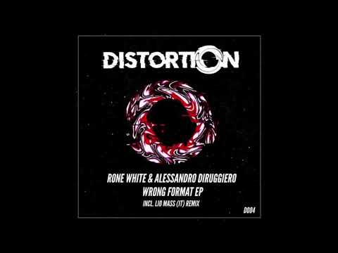 Rone White, Alessandro Diruggiero - Wrong Format (Lio Mass (IT) Remix)