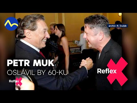 Petr Muk - nedožitých 60 rokov | Reflex